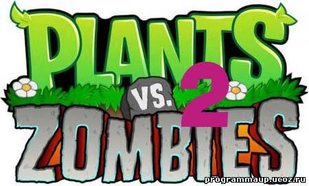 Plants vs Zombies "2"    2 ()